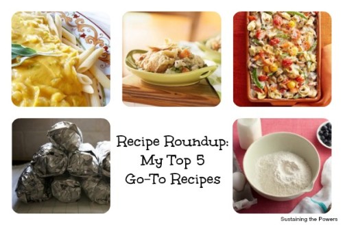 Recipe Roundup: My Top 5 Go-To Recipes