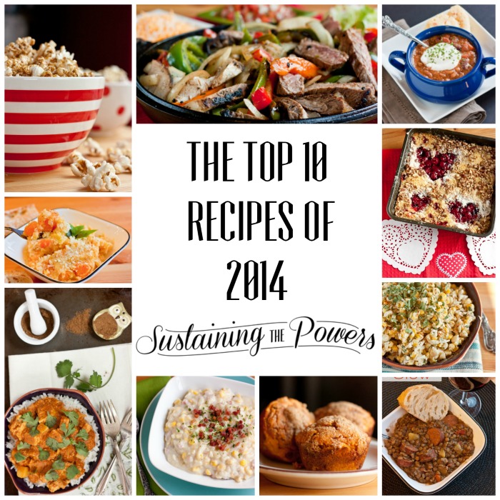 Top 10 Recipes of 2014-Sustaining the Powers