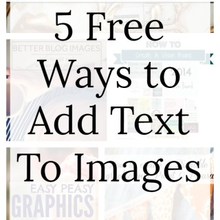 5 Free Ways to Add Text To Images
