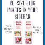 How to Center and Re-size Blog Images In Your Sidebar