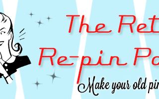 The Retro Re-pin Party Week 32 – Featuring Pretzel Chicks and New Hostesses!