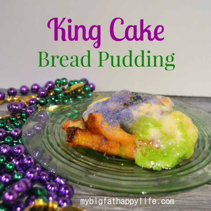 king-cake-bread-pudding-My Big Fat Happy Life