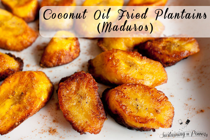 Coconut Oil Fried Plantains (Maduros) I've always wondered how to make these!
